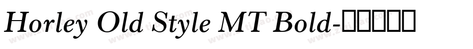 Horley Old Style MT Bold字体转换